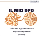 Il mio DPO: aggiornamento sugli adempimenti privacy